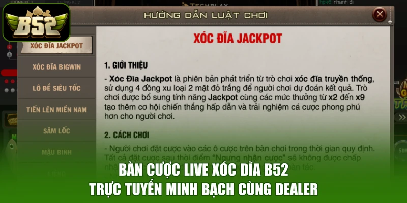 Bàn cược Live Xóc dĩa B52 trực tuyến minh bạch cùng dealer