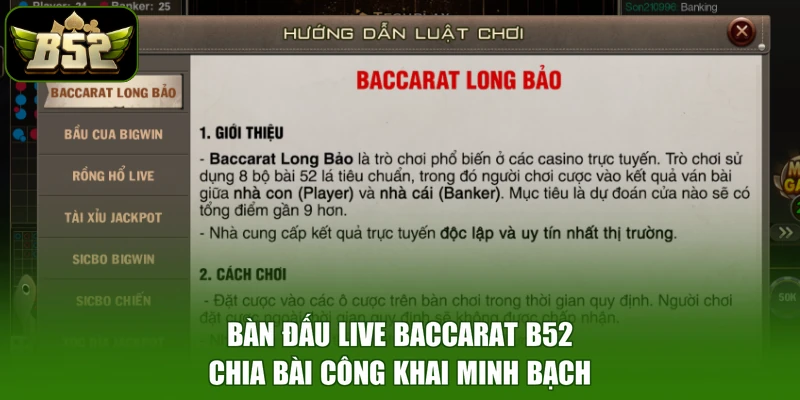 Bàn đấu Live Baccarat B52 chia bài công khai minh bạch