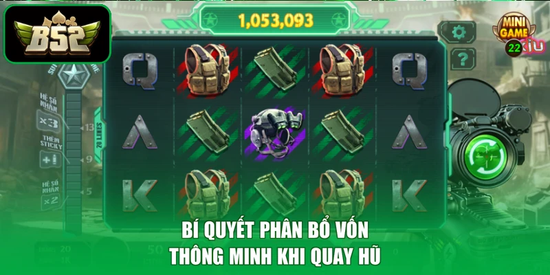 Bí quyết phân bổ vốn thông minh khi quay hũ