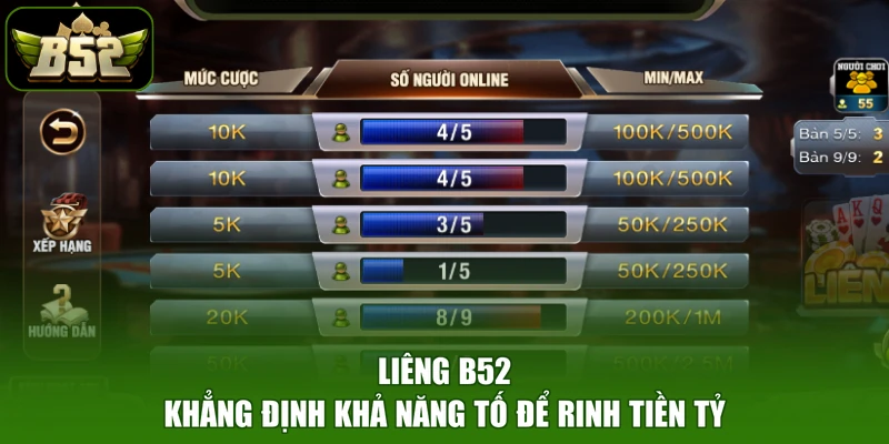 Liêng B52 - Khẳng Định Khả Năng Tố Để Rinh Tiền Tỷ