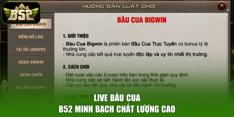 Live bầu cua B52 minh bạch chất lượng cao