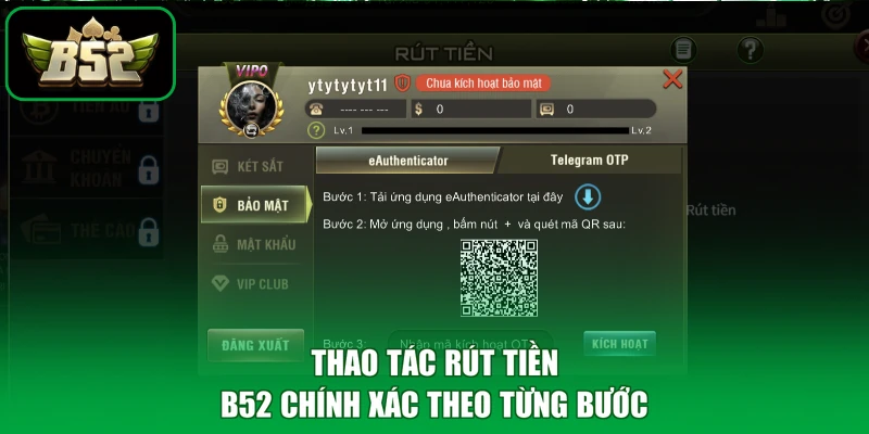 Thao tác rút tiền B52 chính xác theo từng bước